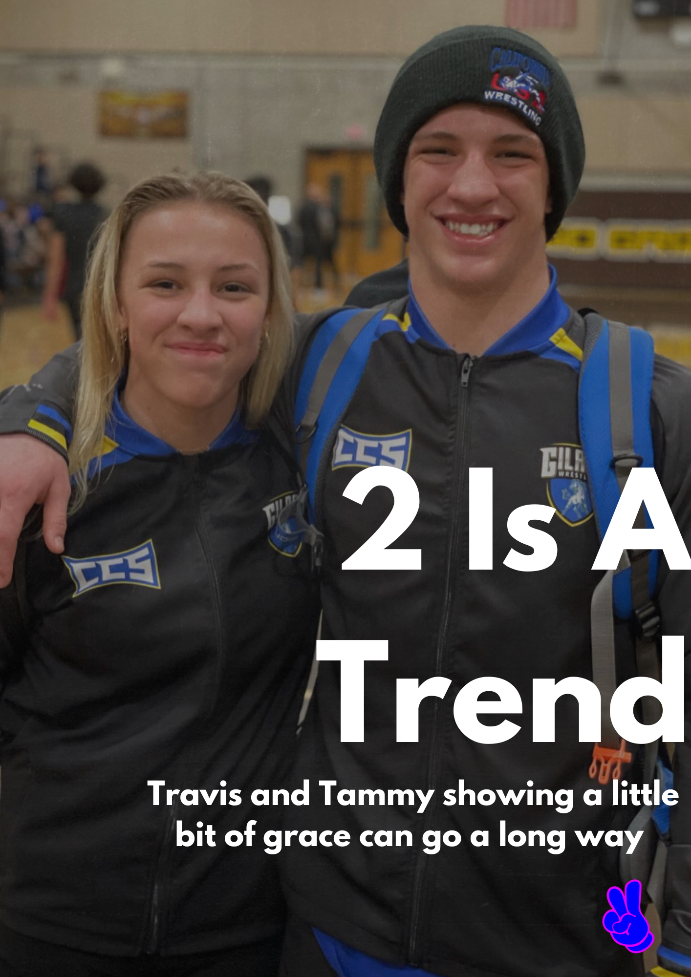 Two Is A Trend: Travis And Tammy Grace