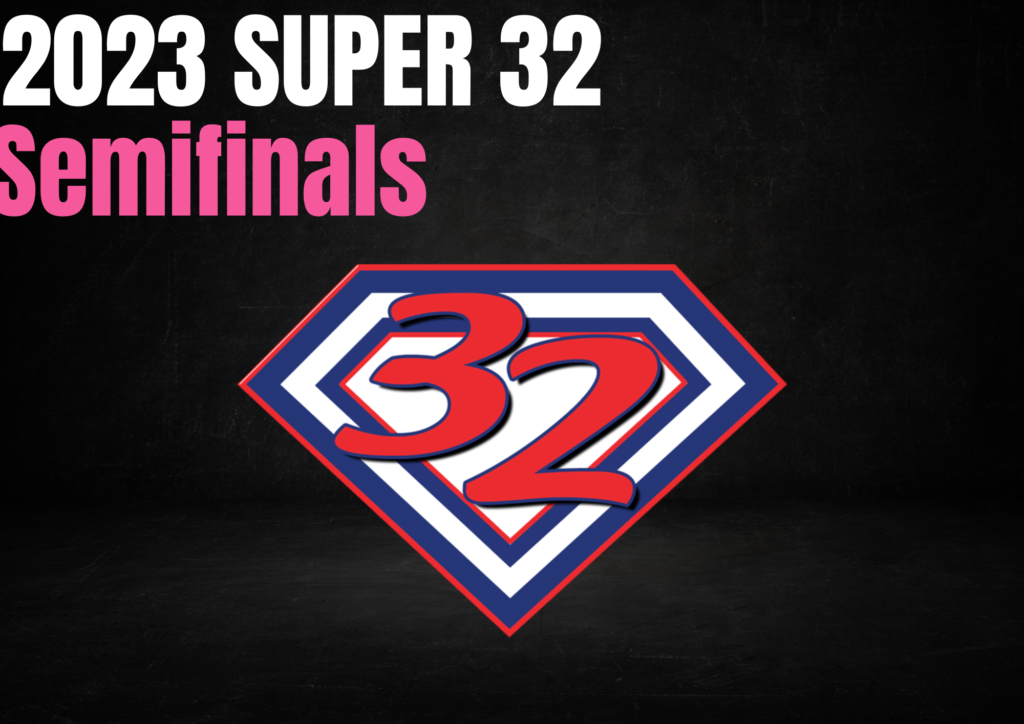 2023 Super 32 Semifinals TKDWN Media