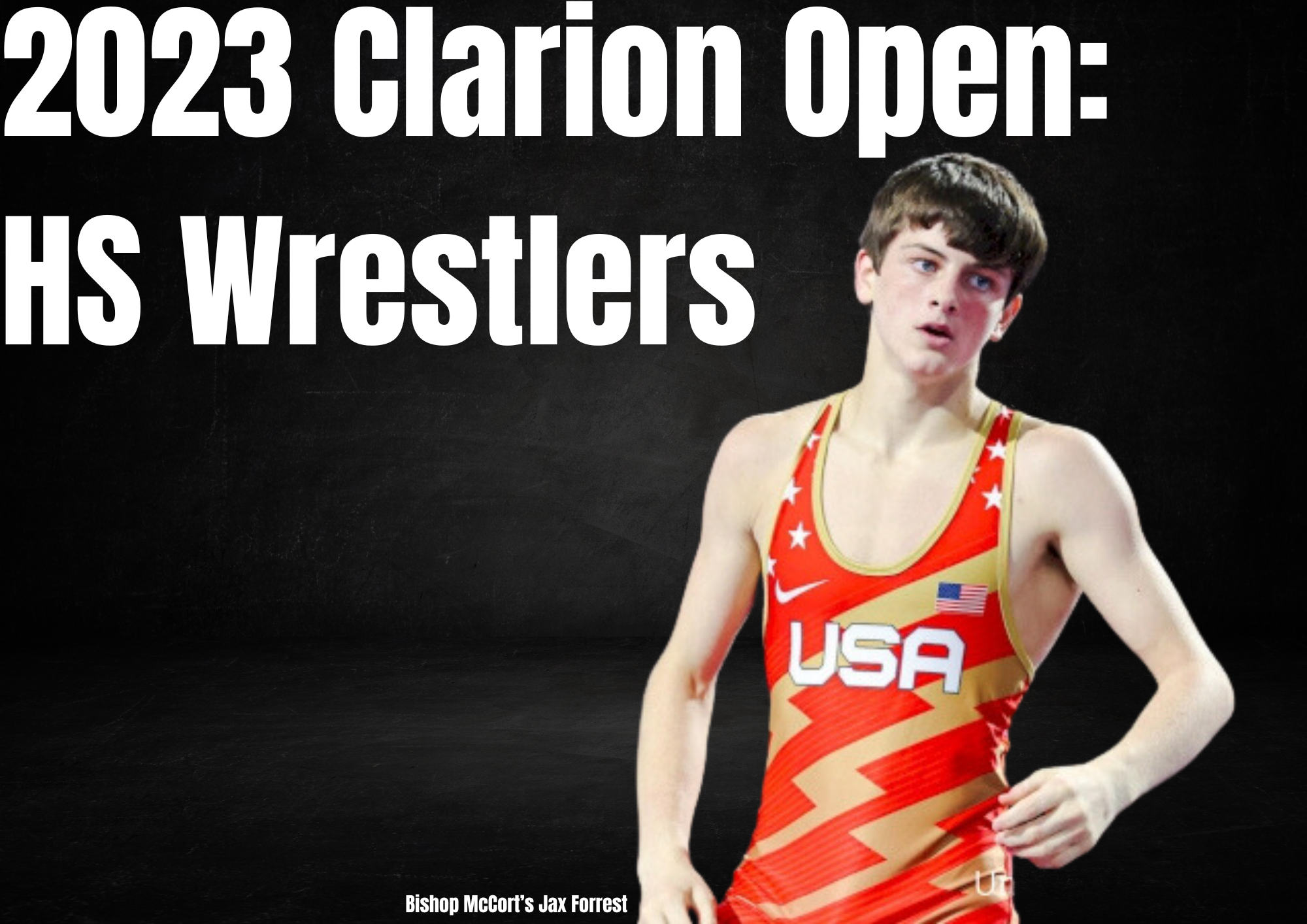 High School Wrestlers In The 2023 Clarion Open