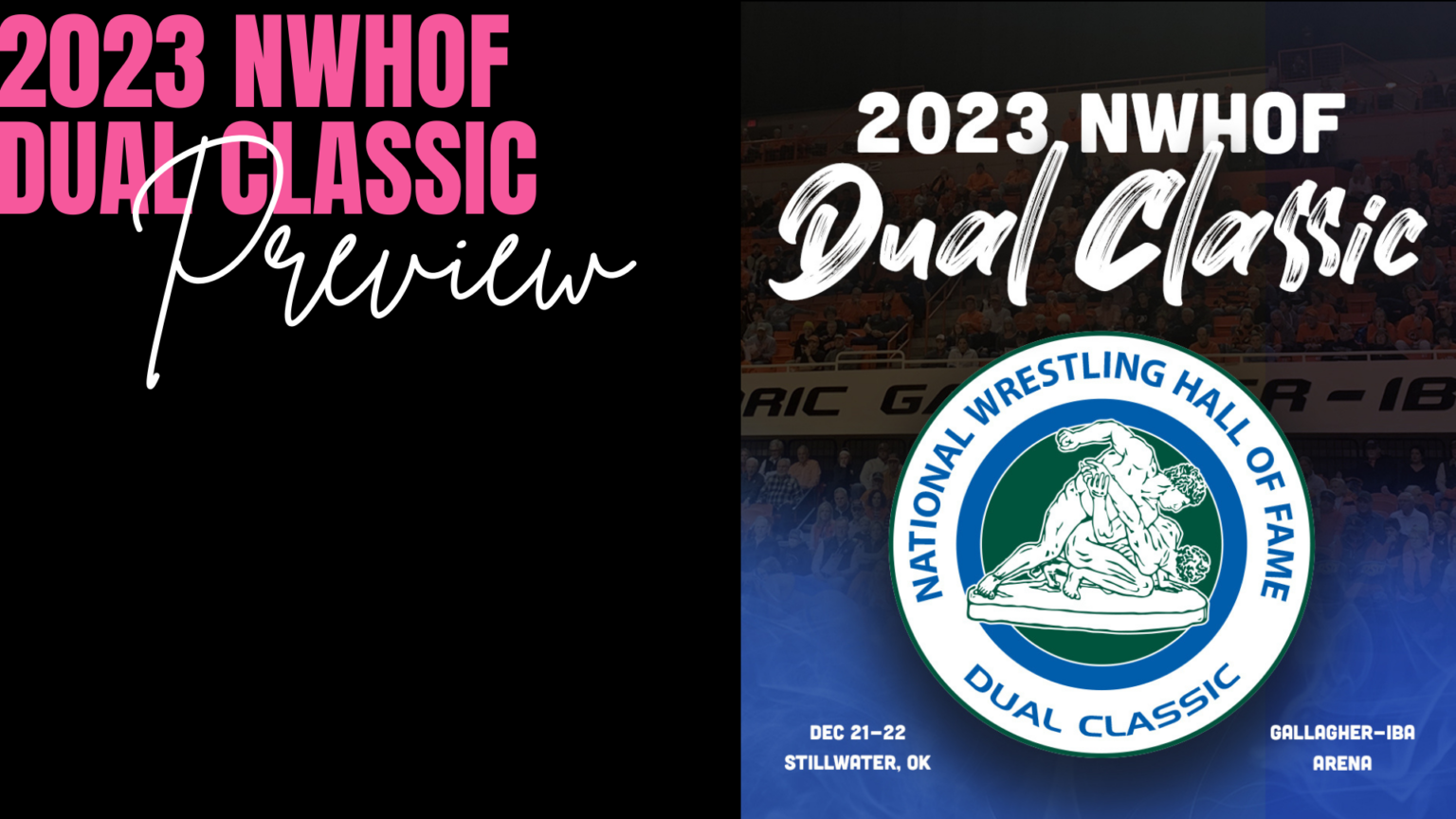 2023 NWHOF Dual Classic Wrestling Preview TKDWN Media